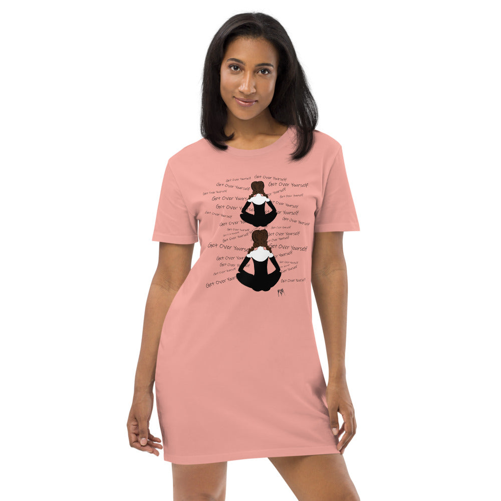 Jane Said Collection: Get Over Yourself Organic Cotton T-Shirt Dress