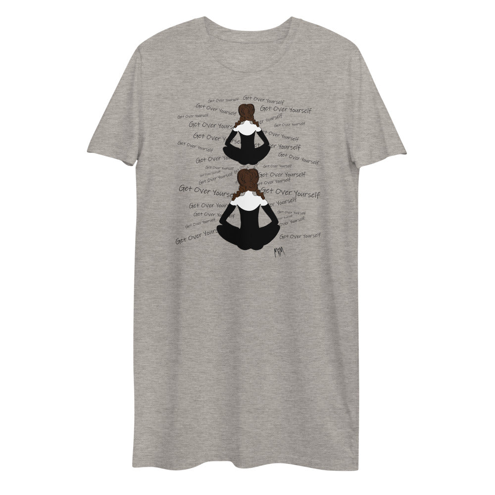 Jane Said Collection: Get Over Yourself Organic Cotton T-Shirt Dress