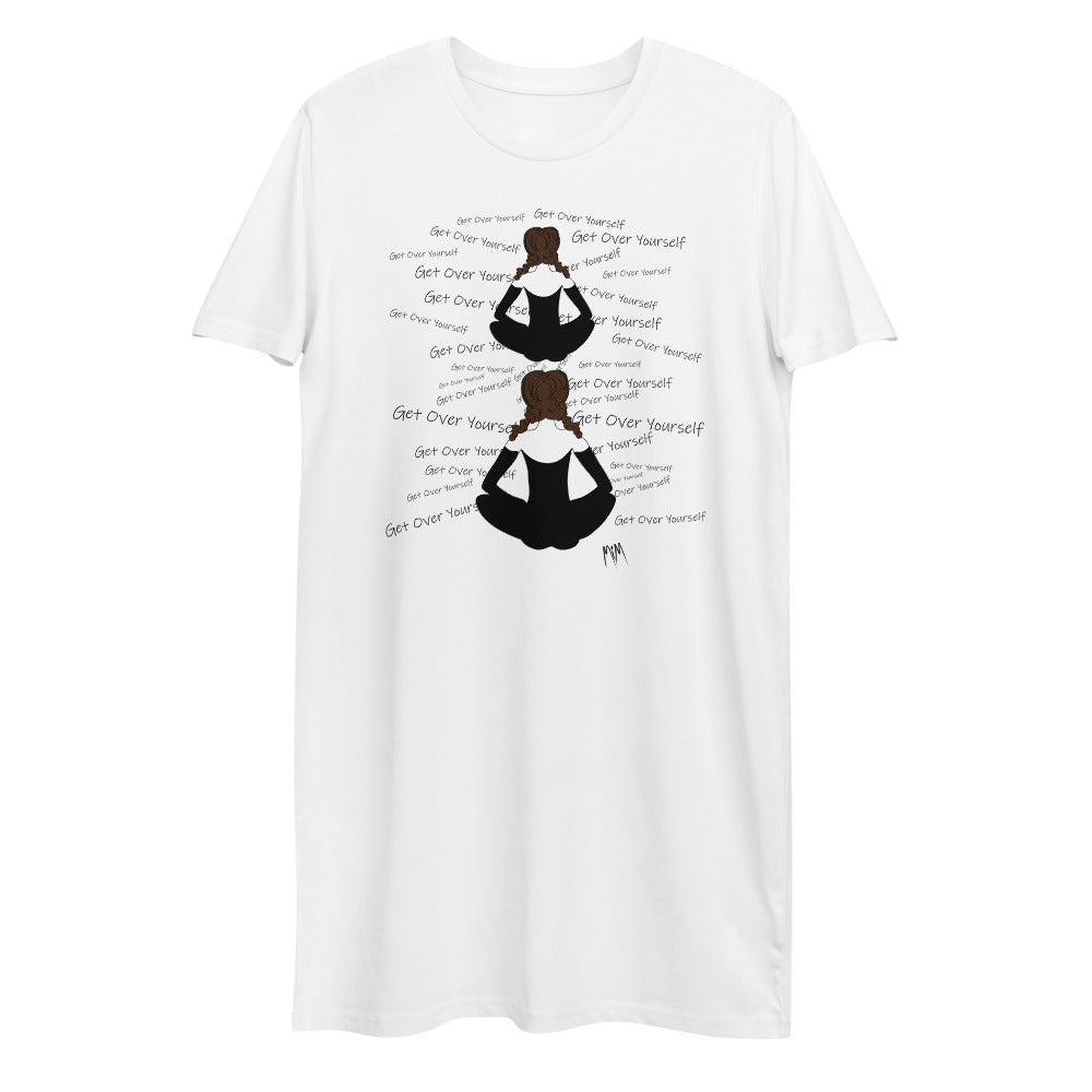 Jane Said Collection: Get Over Yourself Organic Cotton T-Shirt Dress