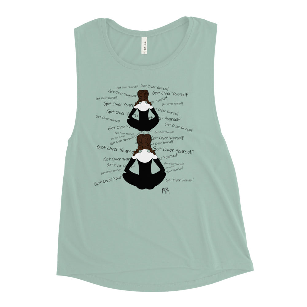 Jane Said Collection: Get Over Yourself Ladies’ Muscle Tank